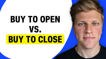 Buy to Open vs. Buy to Close in Options Trading