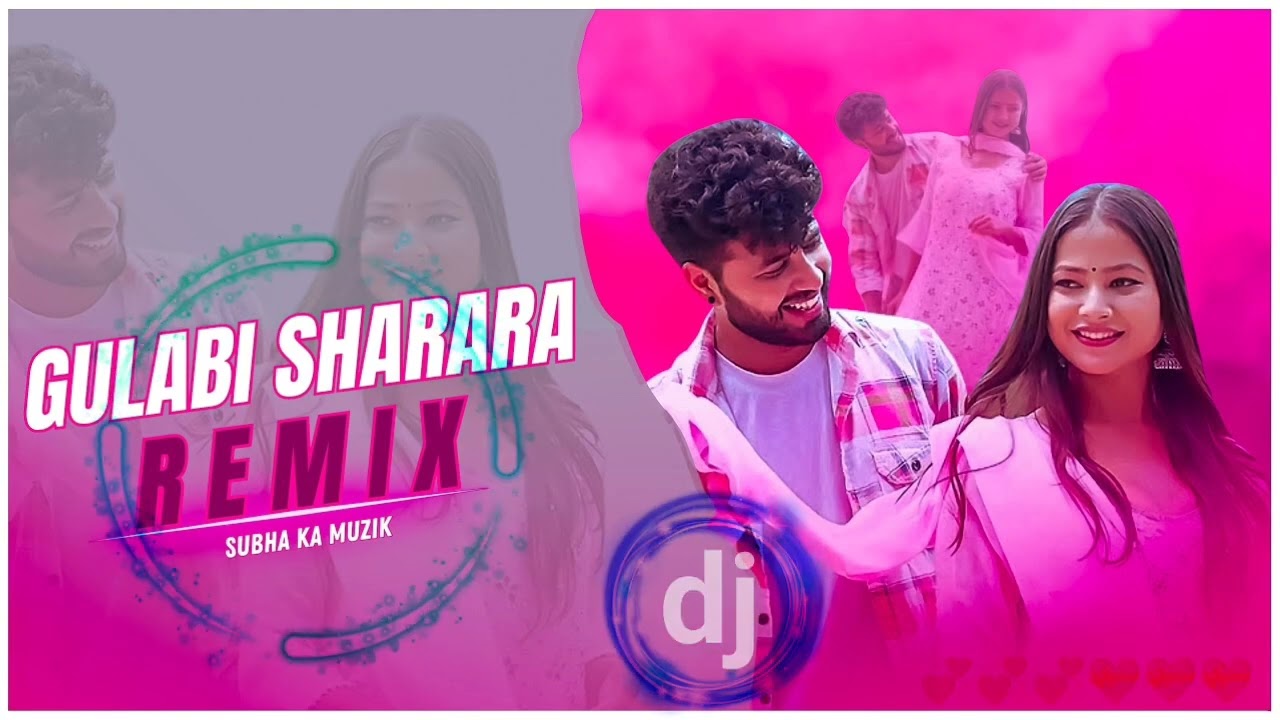 Gulabi sharara remix l subha ka muzik thu mak thumak dance   dj remix lateSt