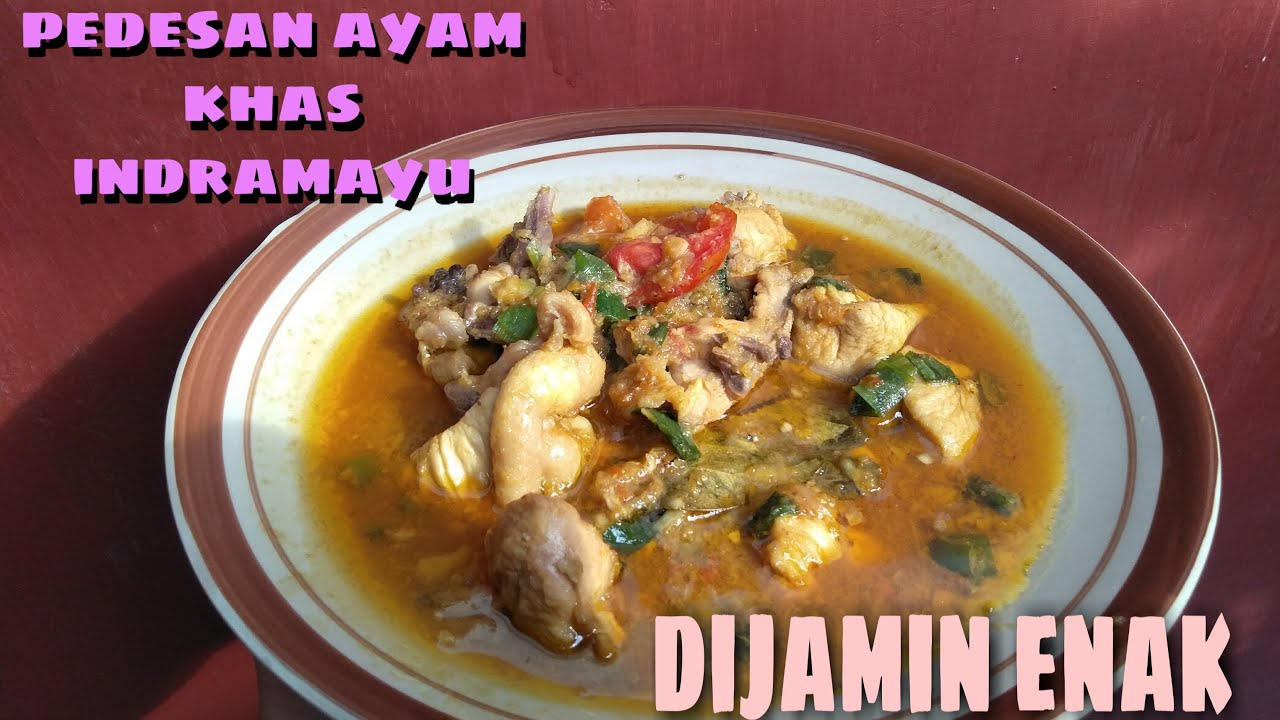 Resep Pedesan Ayam Khas Indramayu Sederhana Cepat Dan Praktis Youtube