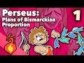 Perseus - Plans of Bismarckian Proportion - Extra Mythology - #1