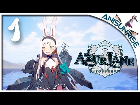 Azur Lane: Crosswave ➥ Прохождение на русском ➥ #1 - Тренировка с подвохом