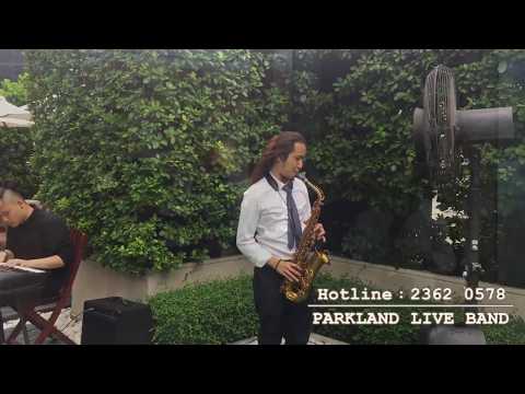 Wedding Live Band HK 婚禮樂隊 - Parkland Live Band (Piano X Saxophone X Double Bass)
