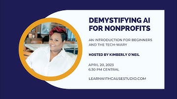 Cause Studio: Demystifying AI for Nonprofits Webinar Promo