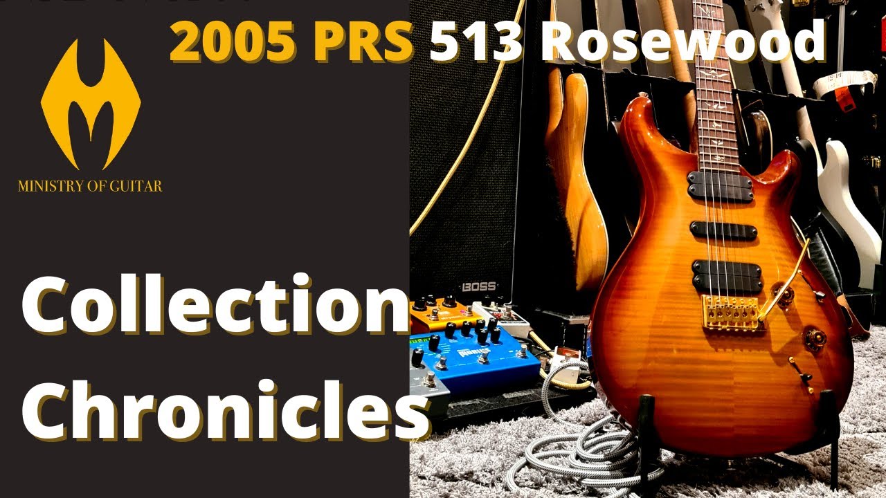 Collection Chronicles #2 2005 PRS 513 Rosewood (Ministry of Guitar