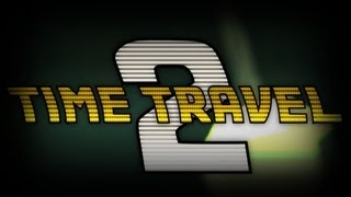 Time Travel 2