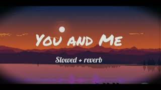 You And Me | Slowed and Reverb | Shubh | New Song | Soft Music | screenshot 4