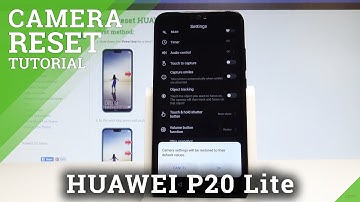 How to Restore Camera Defaults in HUAWEI P20 Lite - Reset Camera |HardReset.Info