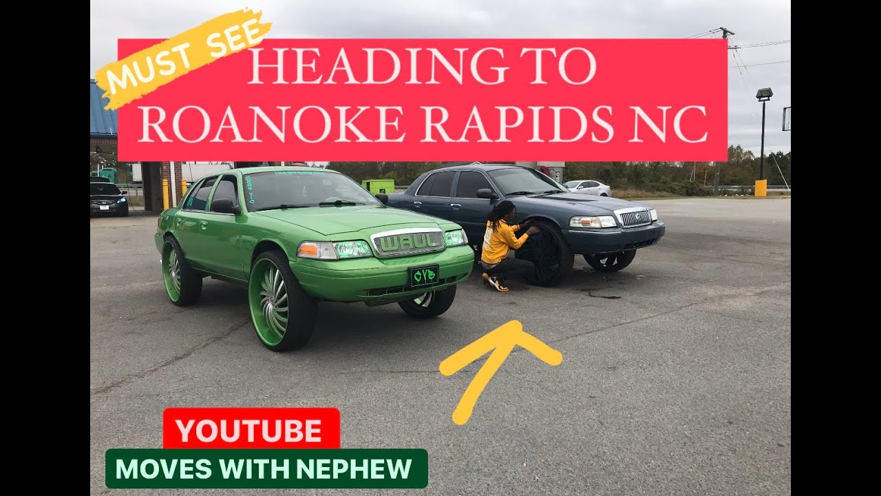 HEADING TO ROANOKE RAPIDS, NC YouTube