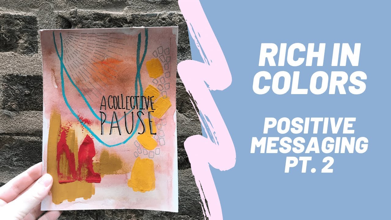 Positive Messaging Pt  2