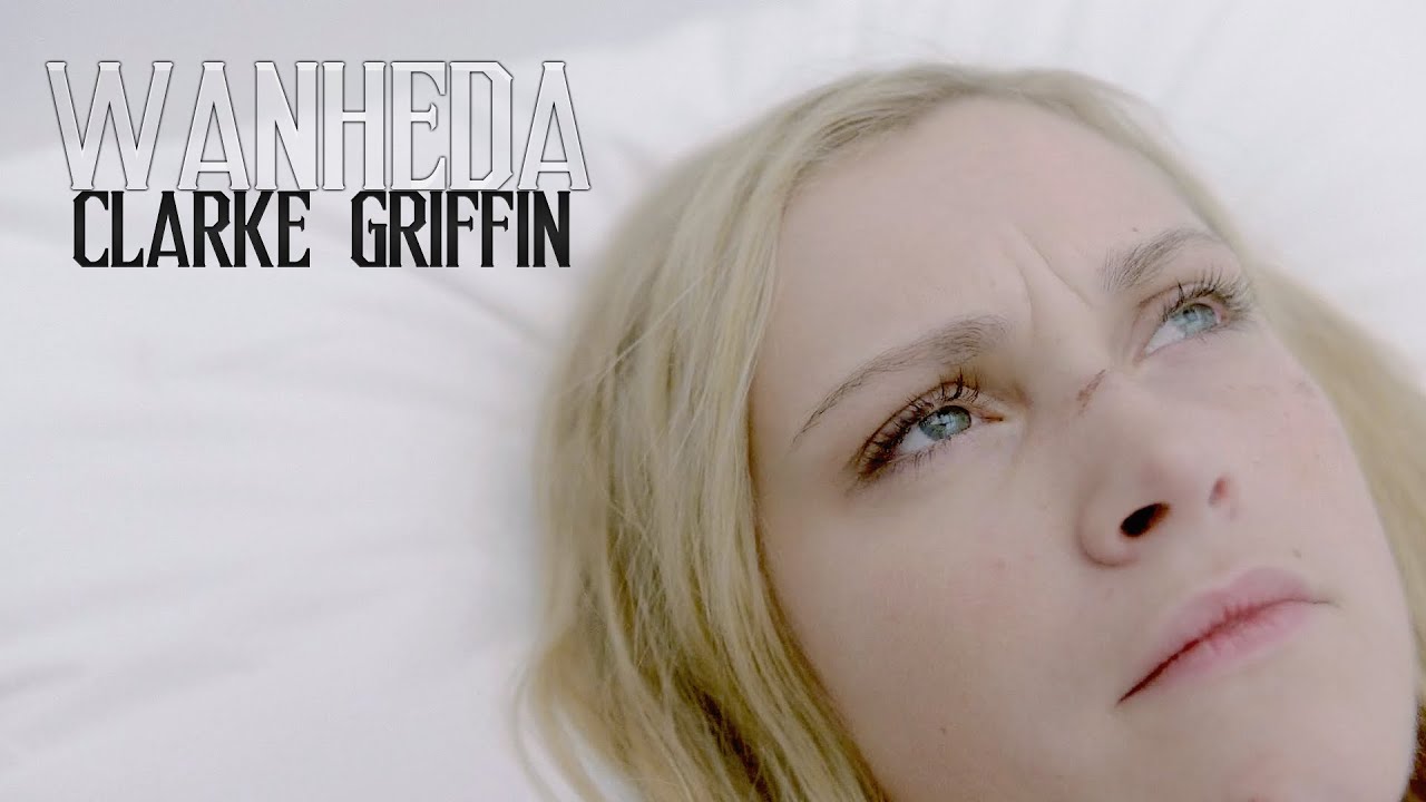 Clarke Griffin || Wanheda