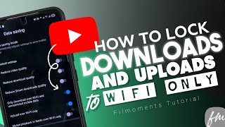 كيفية قفل التنزيلات والتحميلات على شبكة Wi-Fi فقط على تطبيق يوتيوب screenshot 3