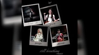 Faouzia, G.E.M., ILLENIUM - Still Breathing (Criztopher Mejia Remix)