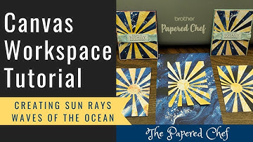 Brother ScanNCut - Canvas Workspace Tutorial - Creating Sun Rays - Waves of the Ocean DSP