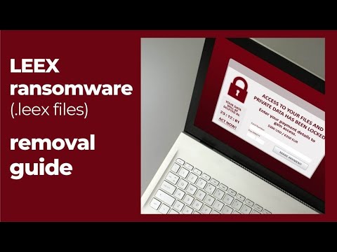 Leex Virus [.leex File] Removal and Decrypt Steps Guide [Free]