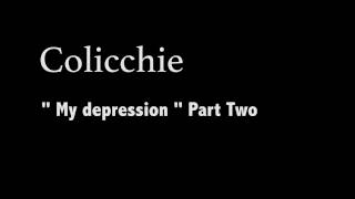 Colicchie " Darkest Days " Part 2 chords