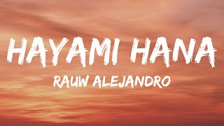 Rauw Alejandro - Hayami Hana (Letra/Lyrics)