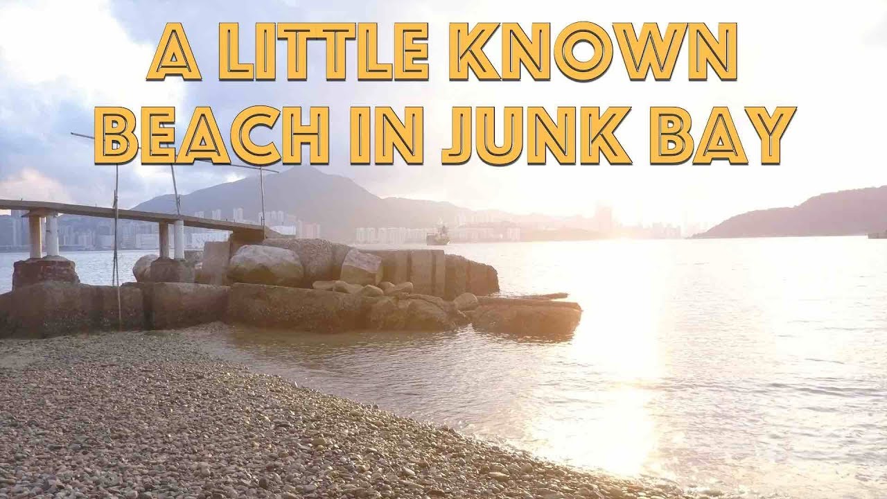A Little Known Beach in Junk Bay