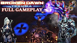Broken Dawn Trauma HD Full Gameplay screenshot 5
