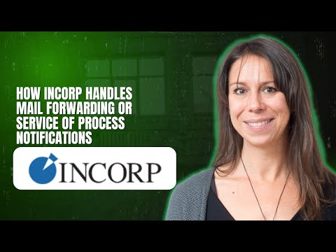 How InCorp Handles Mail Forwarding Or Service Of Process Notifications