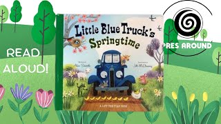 Little Blue Truck’s Springtime | Read Aloud!
