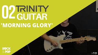 Trinity Grade 2 Guitar | Morning Glory