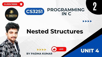 4.2 Nested Structures | Programming in C | CS3251 | Anna university R2021 in Tamil