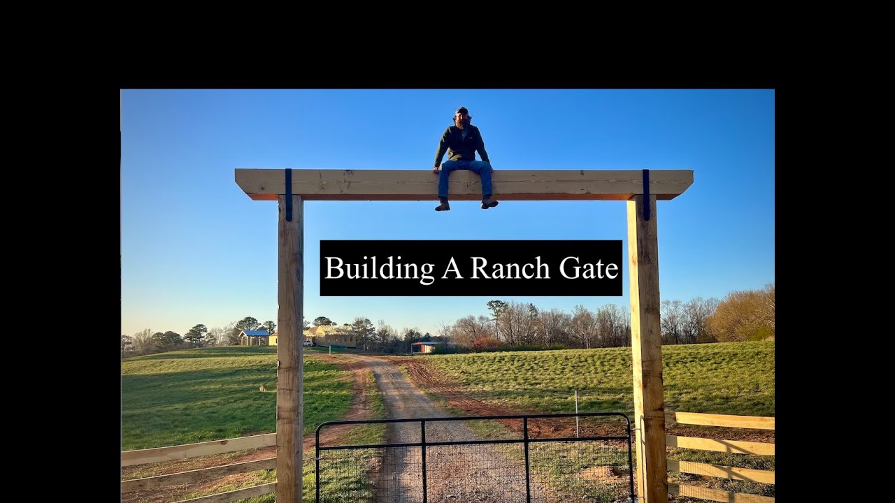 Building a Big Ranch Gate - YouTube
