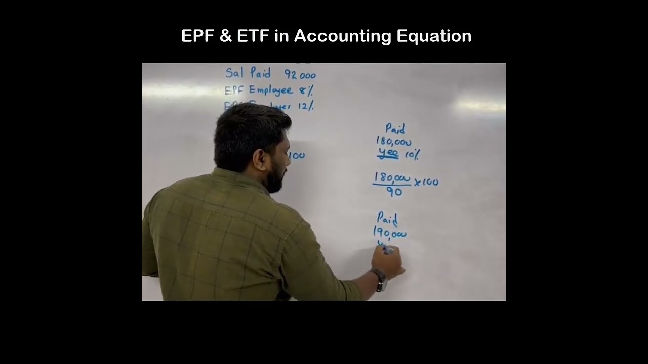 EPF & ETF IN ACCOUNTING EQUATION