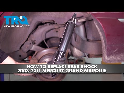 How to Replace Rear Shock 2003-2011 Mercury Grand Marquis