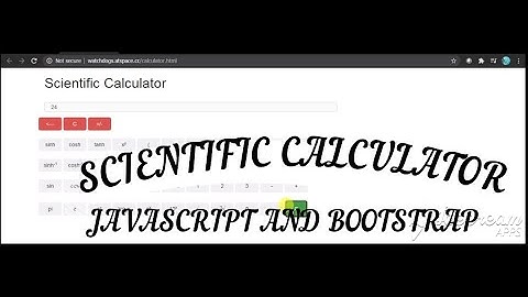 Scientific Calculator | HTML,Javascript and Bootstrap