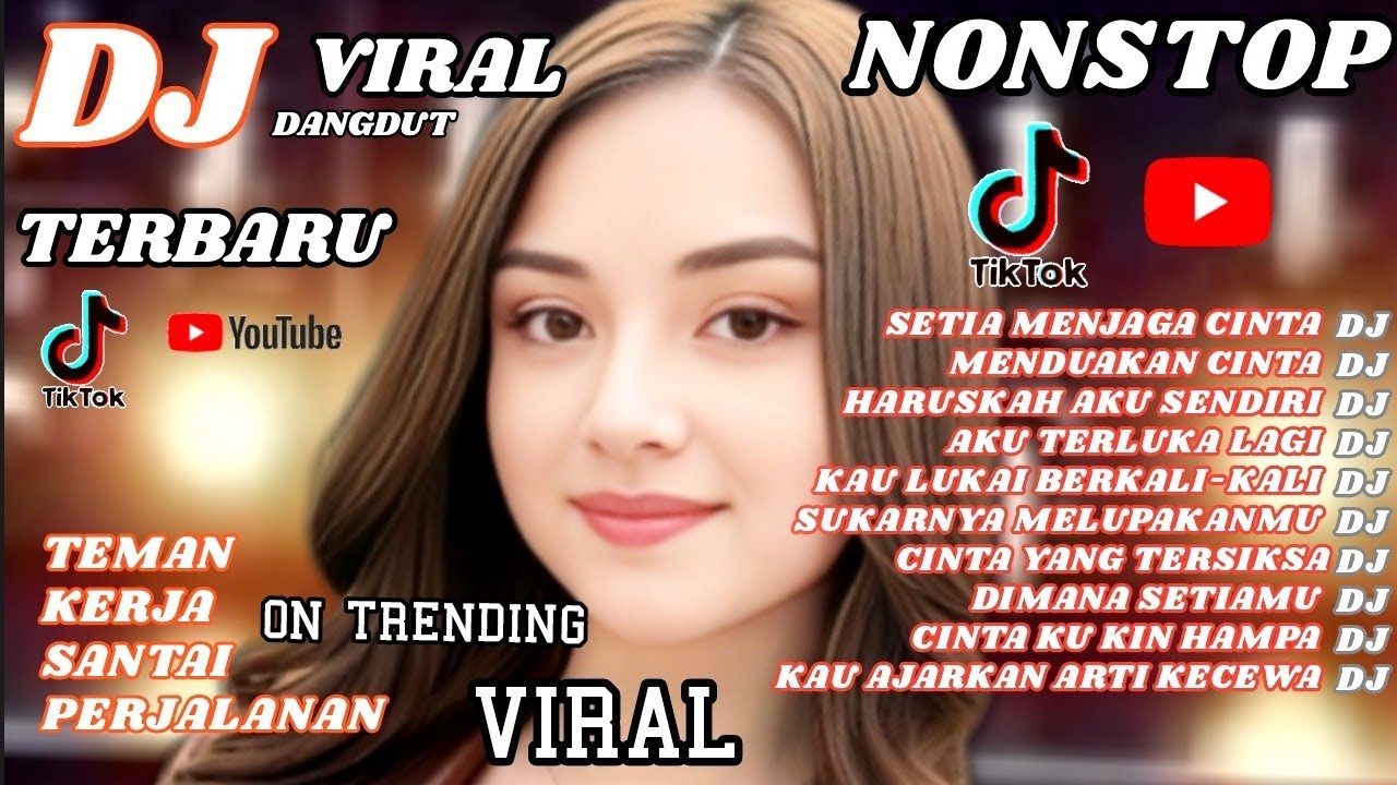 DJ TERBARU VIRAL TIKTOK 🔥 NONSTOP COCOK UNTUK TEMAN KERJA, SANTAI, PERJALANAN.