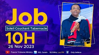 JOB | SOLEIL COUCHANT TABERNACLE POINTE-NOIRE | PASTEUR FRANCIS TCHINONA