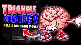 Polo's Big Brain Moves (Triangle Strategy Part 3)