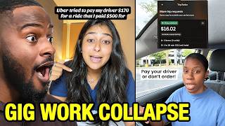 The Gig Economy is COLLAPSING and Drivers Can't Make Rent... | Gig Work Crisis