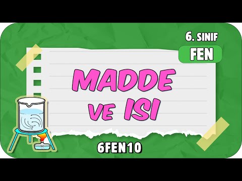 Madde ve Isı 📗 tonguçCUP 2.Sezon - 6FEN10 #2024