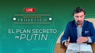 El Plan Secreto de Putin | Noticiero Profético en Vivo | Dr. Armando Alducin