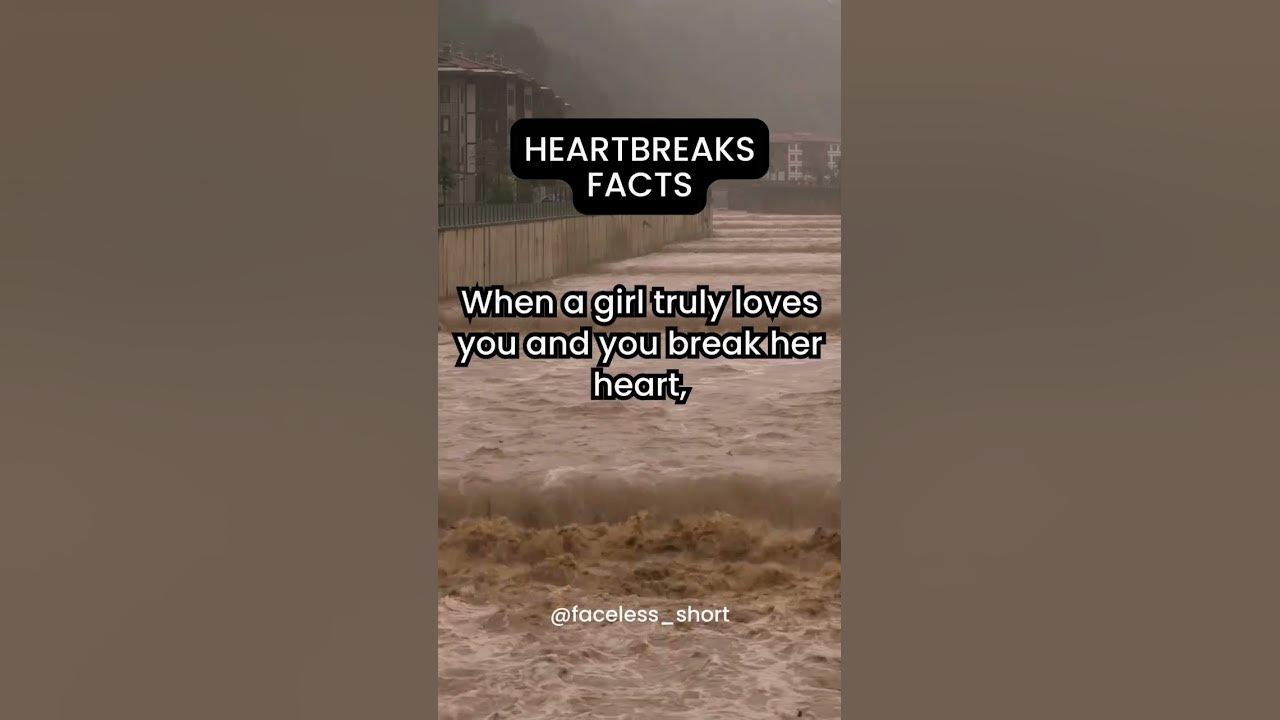 when-a-girl-truly-loves-you-and-you-break-her-heart-shorts-youtube