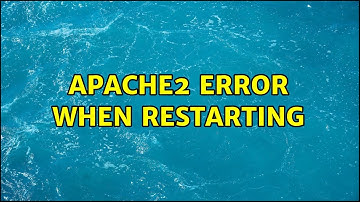 Ubuntu: Apache2 Error when restarting