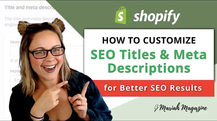 Optimize Shopify SEO Titles & Meta Descriptions for Maximum Visibility