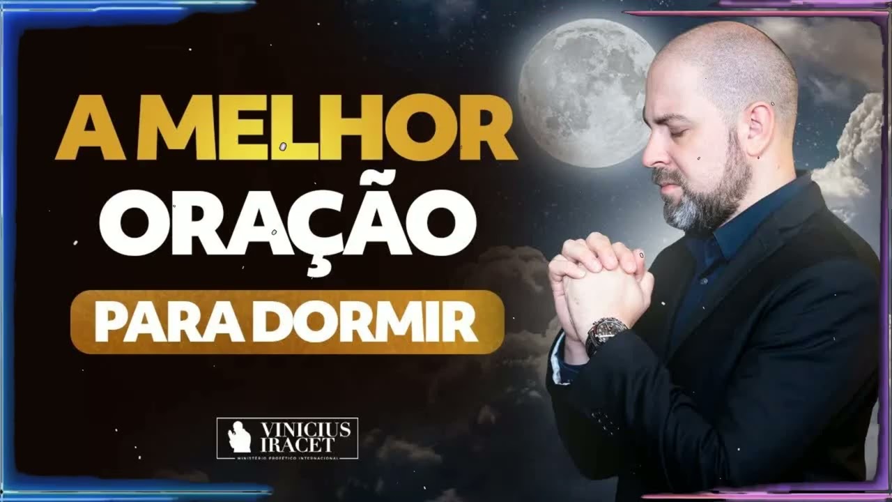ORAÇÃO PARA PROTEGER E ABENÇOAR SUA CASA - A melhor oração para dormir um sono profundo