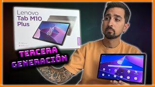 Lenovo Tab M10 PLUS 3º GENERACIÓN - ¿La tablet que necesitas?