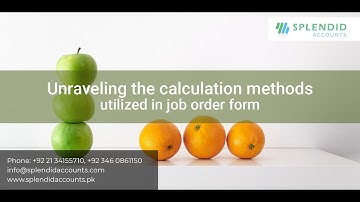 Unraveling the calculation methods utilized in the job order form in Splendid Accounts