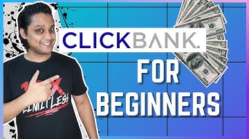 How Does ClickBank Work? Beginner ClickBank Affiliate Marketing Guide