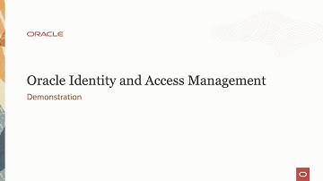 Oracle Identity and Access Management demonstration