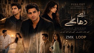 Uljhay Dhaagey OST (Official) | Full Original Soundtrack | New Urdu Drama Song 2026 | ZMK LOOP