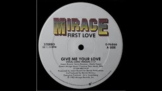 First Love - Give Me Your Love (1985) [Electrofunk]