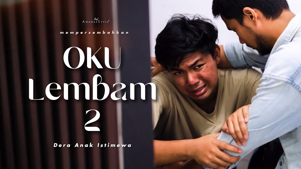 OKU LEMBAM 2 | SHORTFILM IBU TIRI BULI ANAK ISTIMEWA