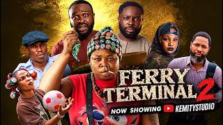 FERRY TERMINAL 2 - Latest Yoruba Movie 2026 - iteledicon |Femi Adebayo | Apakufor | Kemity | Efun