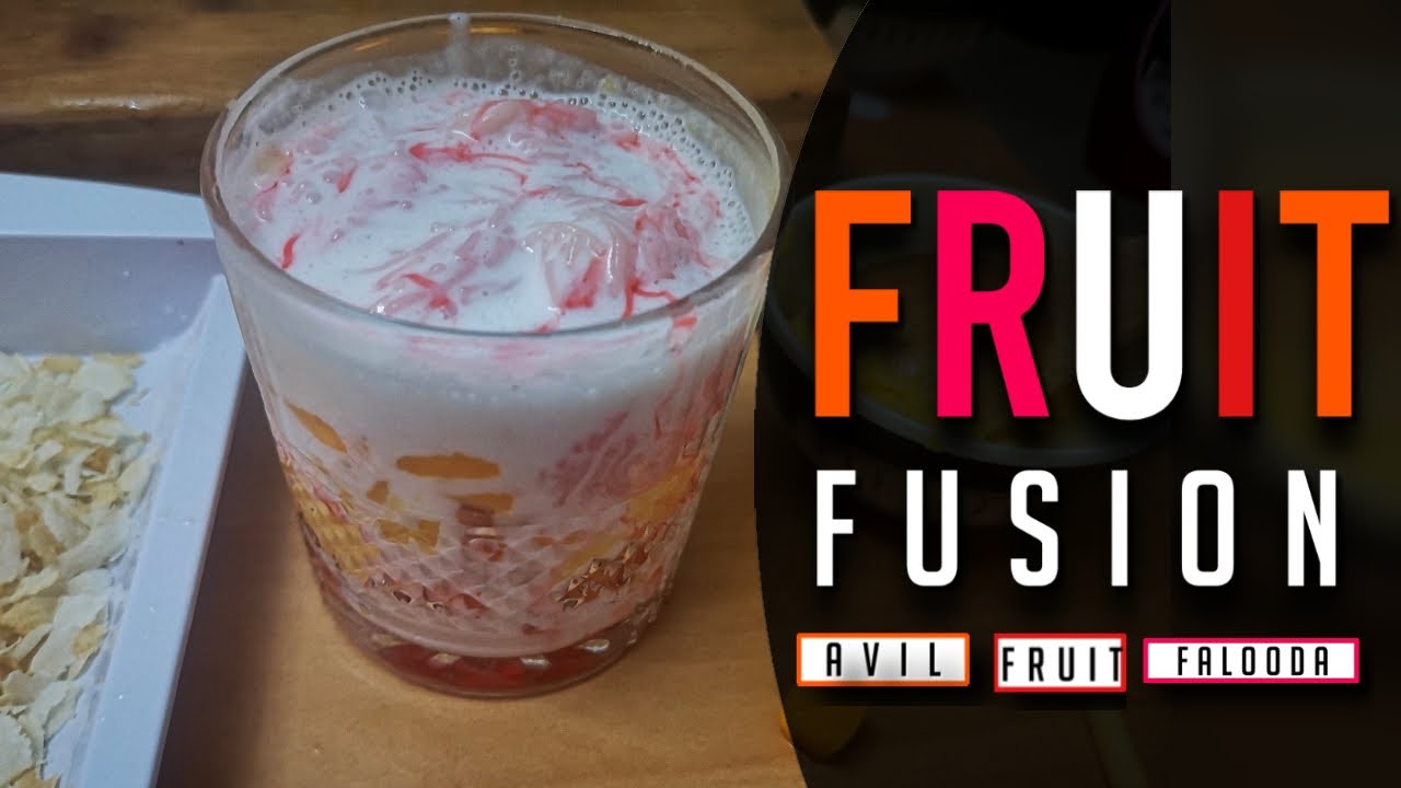 Fruit Fusion Avil Fruit Falooda how to make fruit fusion YouTube