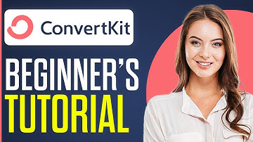 ConvertKit Tutorial For Beginners 2025: How To Use ConvertKit (Step-By-Step)